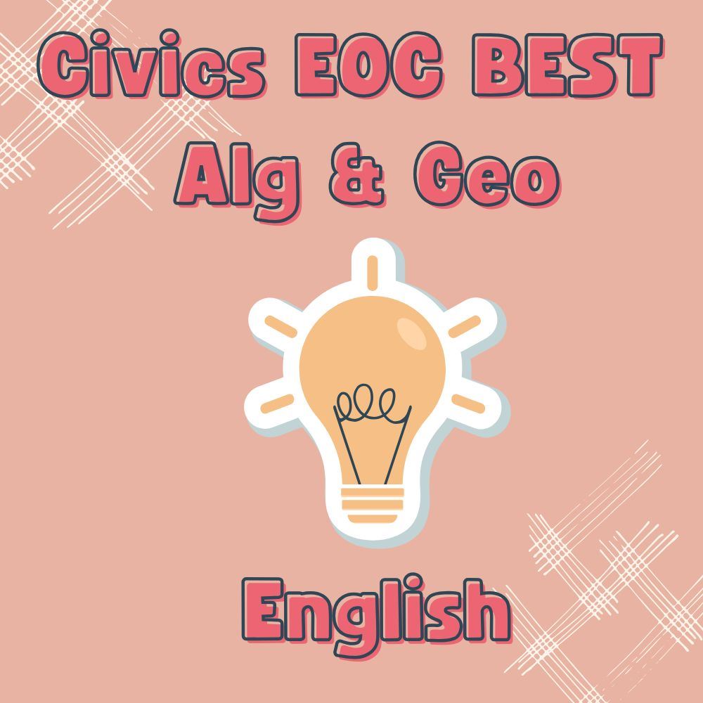  Civics EOC BEST Alg and Geo